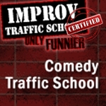 Improv Traffic School