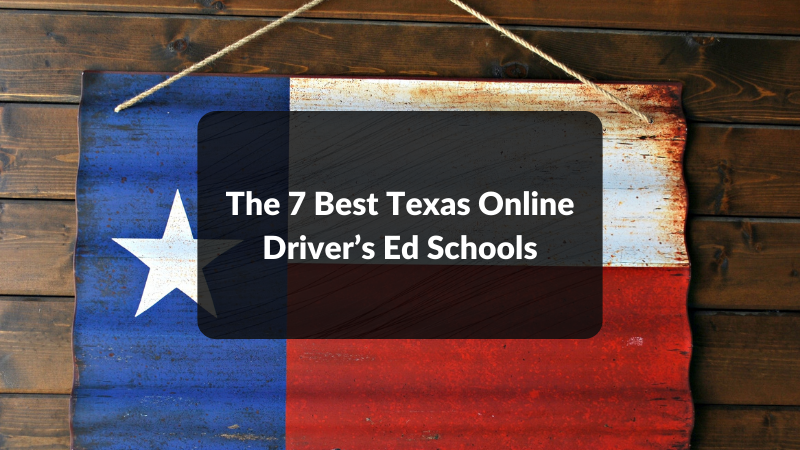 The 7 Best Texas Online Driver’s Ed Schools featured image