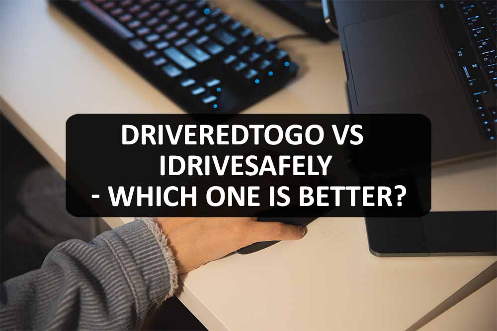 DriverEdToGo vs iDriveSafely