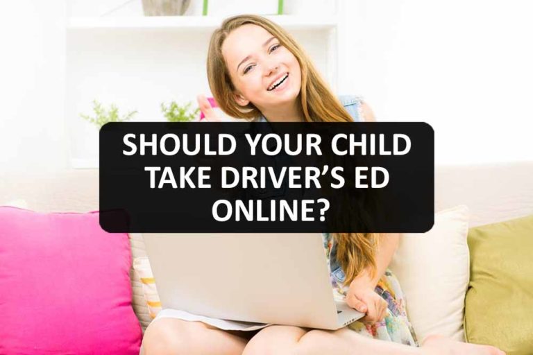 Should Your Child Take Driver’s Ed Online?