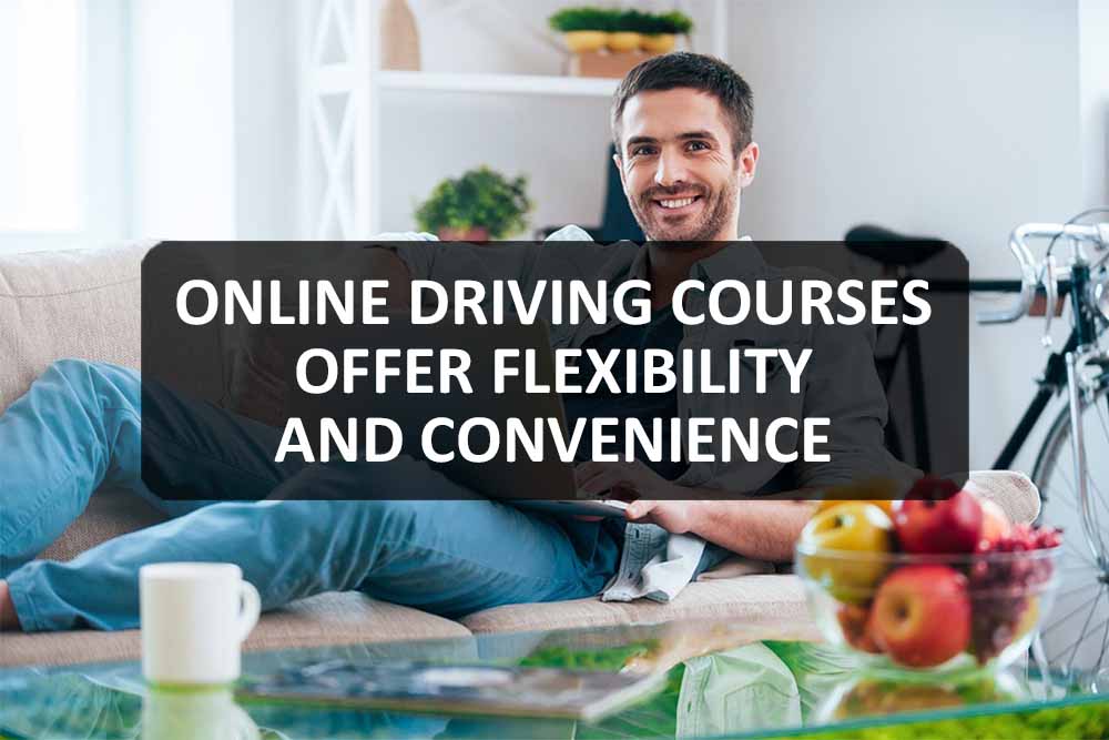 Online Driving Courses Offer Flexibility and Convenience