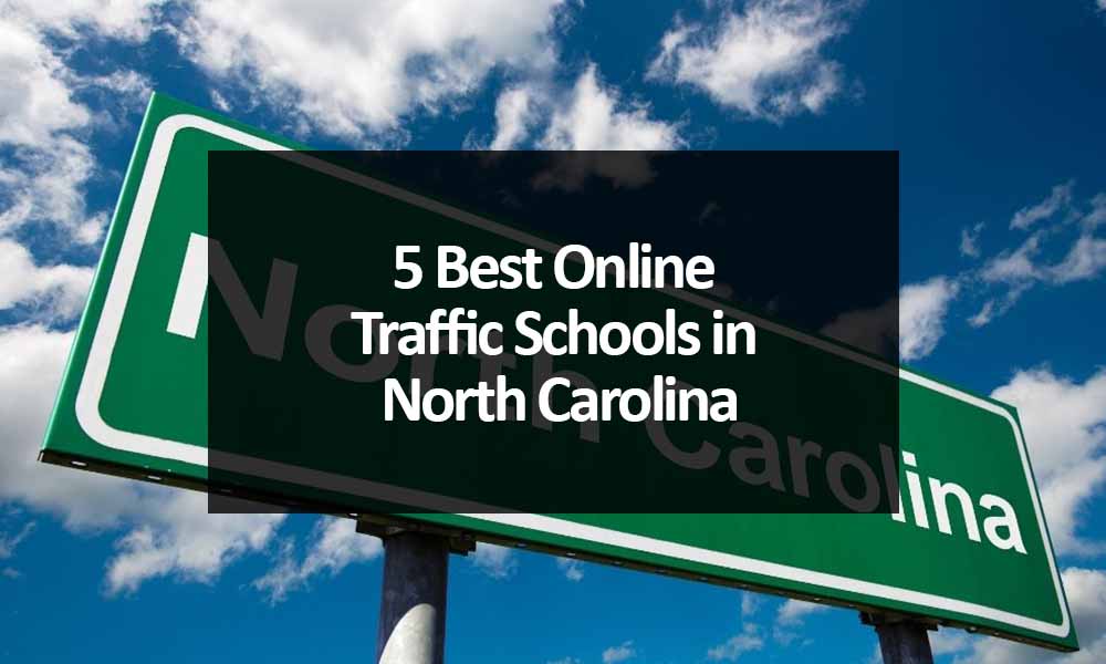5 Best Online Traffic Schools in North Carolina