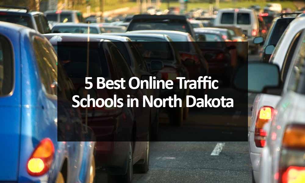 5 Best Online Traffic Schools in North Dakota