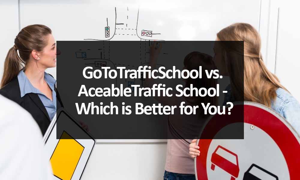 GoToTrafficSchool vs. Aceable Traffic School