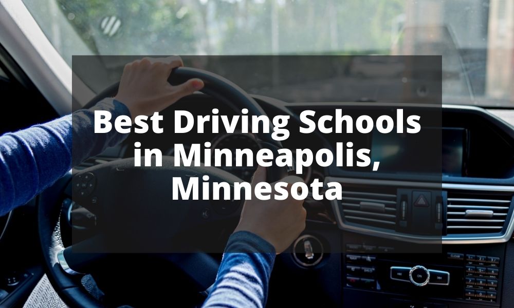 Best Driving Schools in Minneapolis, Minnesota (2023)