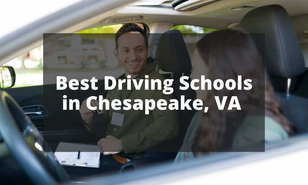 Best Driving Schools in Chesapeake, VA