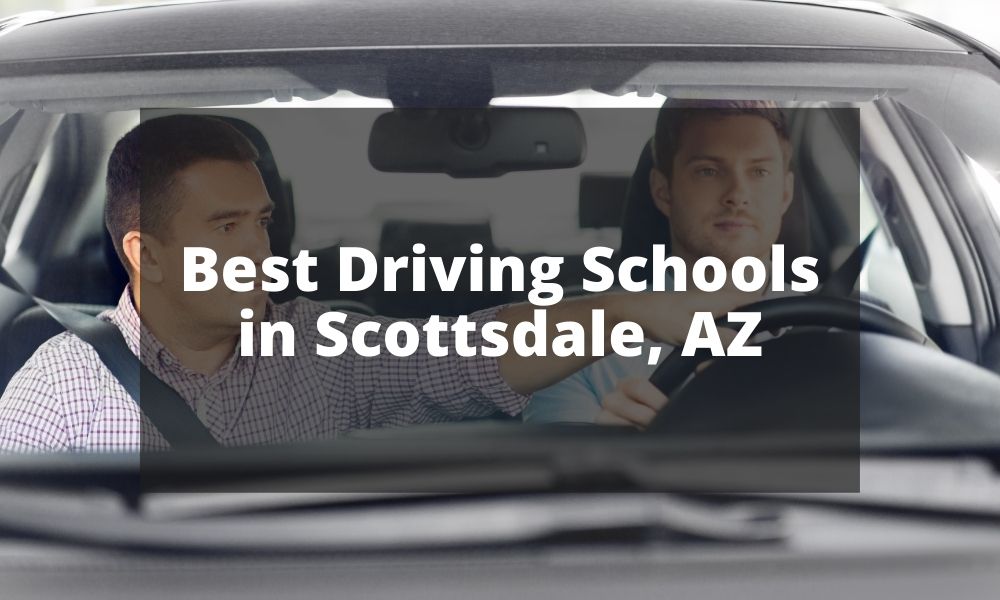 Best Driving Schools in Scottsdale, AZ