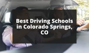 Best Driving Schools in Colorado Springs, CO