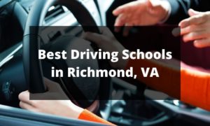 Best Driving Schools in Richmond, VA